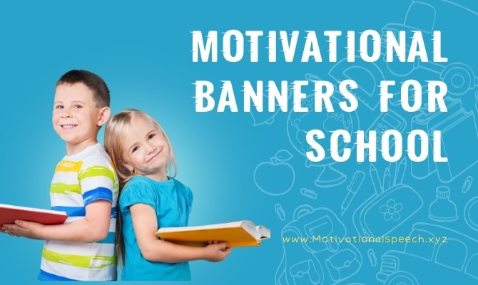Best Motivational School Banner