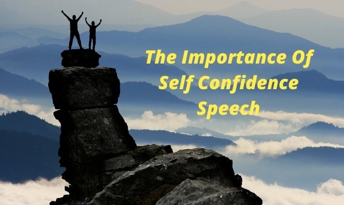 The Importance Of Self Confidence Speech